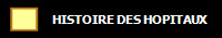 HISTOIRE DES HOPITAUX